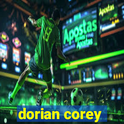 dorian corey