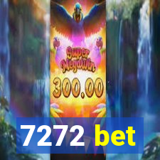 7272 bet