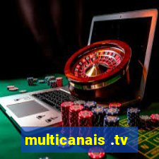 multicanais .tv