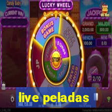 live peladas