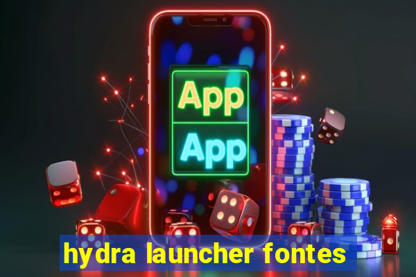 hydra launcher fontes