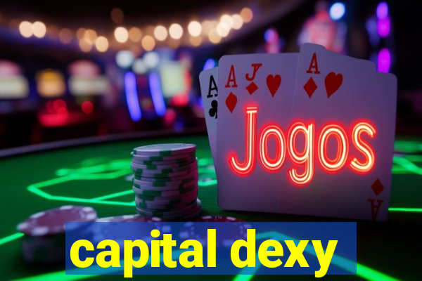 capital dexy