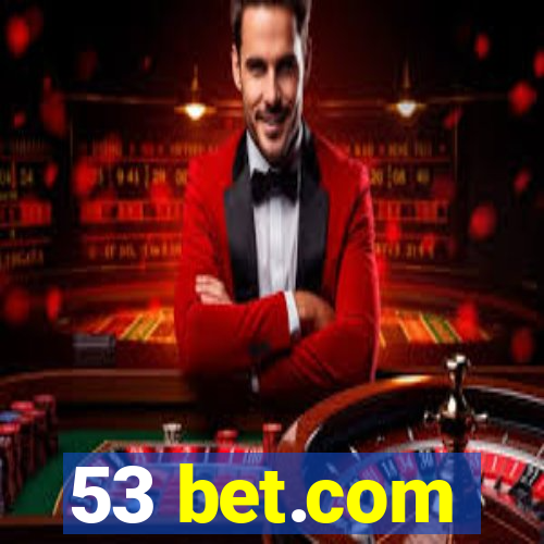 53 bet.com