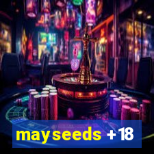 mayseeds +18