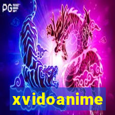 xvidoanime