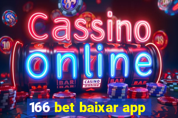 166 bet baixar app