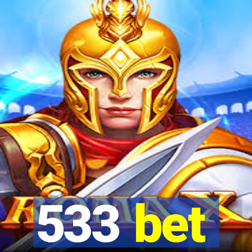 533 bet