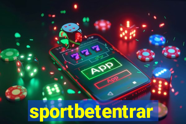 sportbetentrar