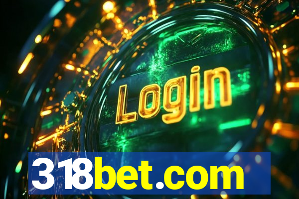 318bet.com