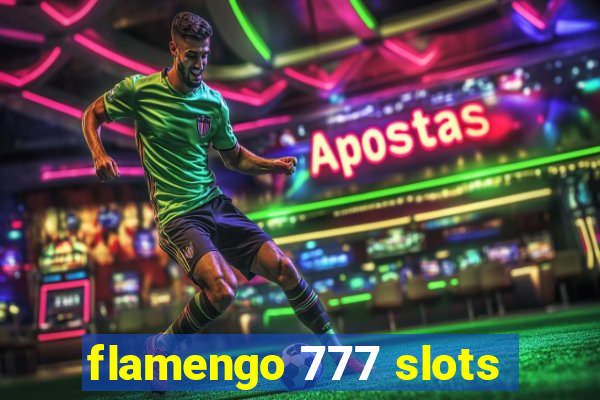 flamengo 777 slots