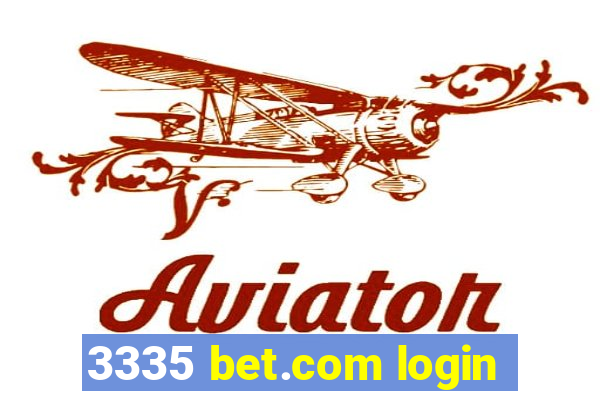 3335 bet.com login