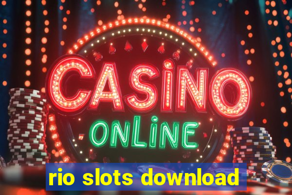 rio slots download