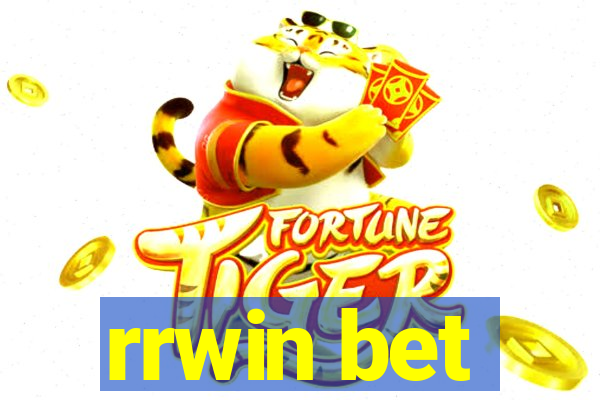 rrwin bet