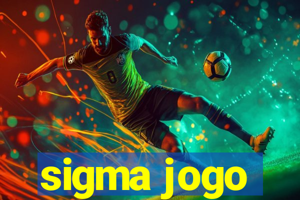 sigma jogo