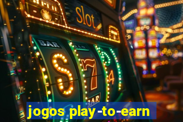 jogos play-to-earn