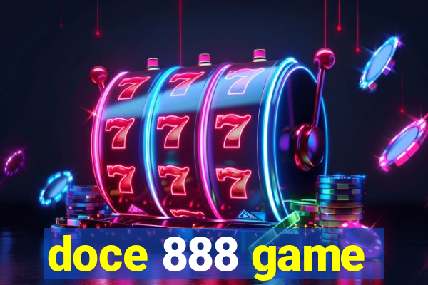 doce 888 game