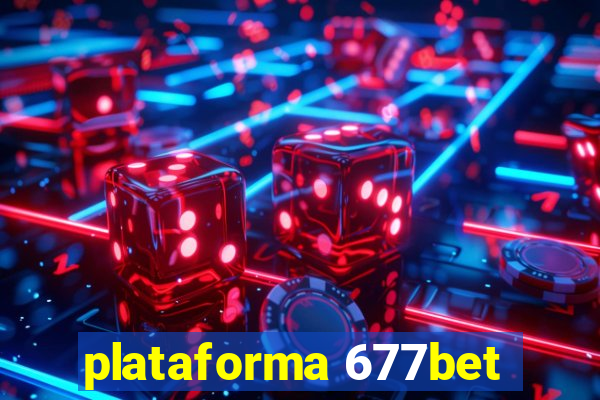 plataforma 677bet