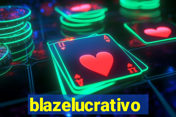 blazelucrativo