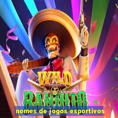 nomes de jogos esportivos