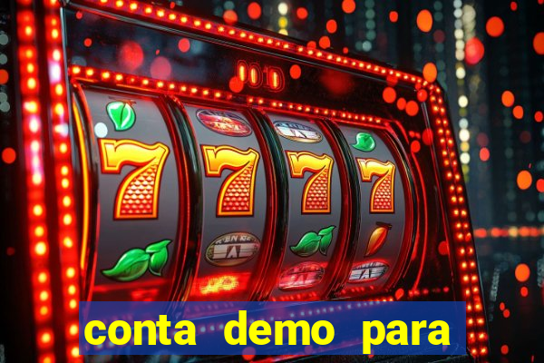 conta demo para jogar fortune tiger