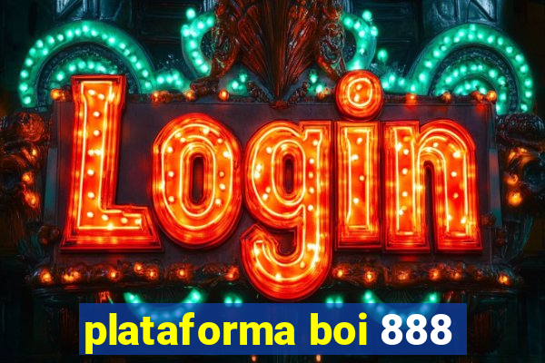 plataforma boi 888