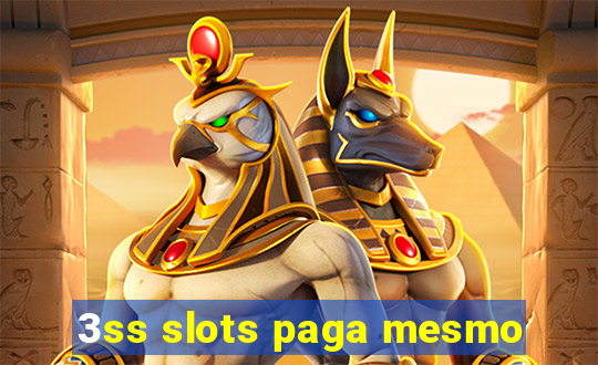 3ss slots paga mesmo