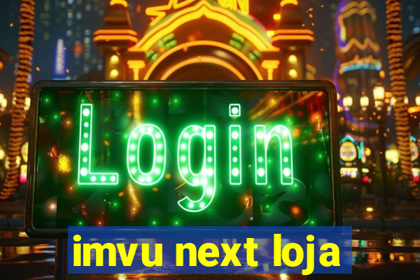 imvu next loja