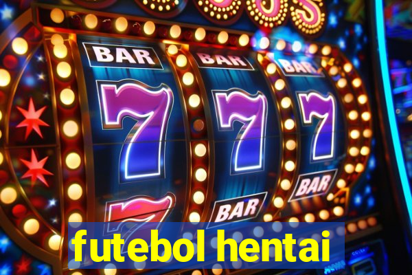 futebol hentai