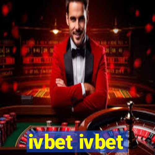 ivbet ivbet