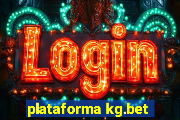 plataforma kg.bet