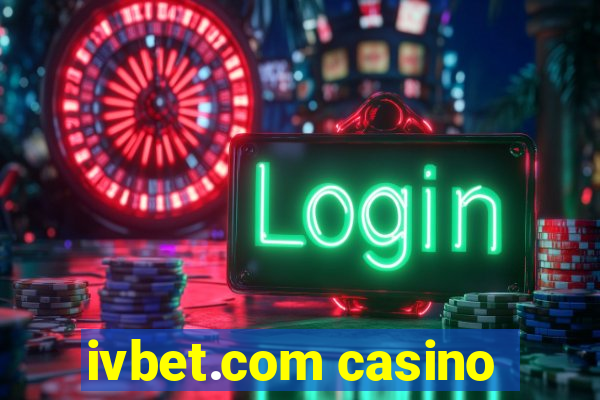 ivbet.com casino