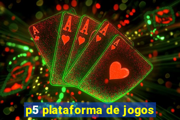 p5 plataforma de jogos