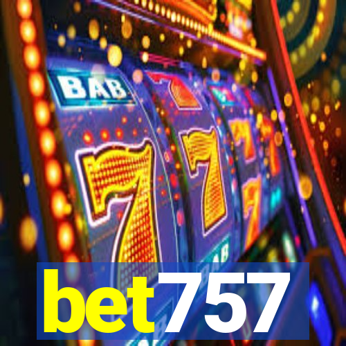 bet757