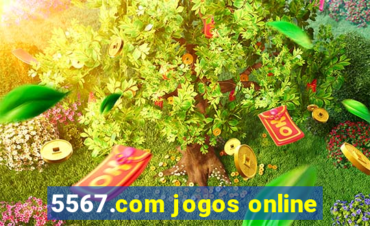 5567.com jogos online