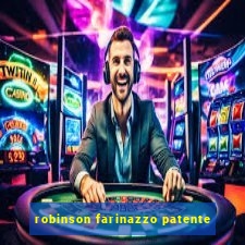 robinson farinazzo patente