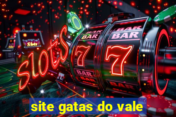 site gatas do vale