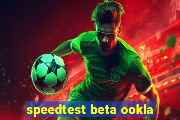 speedtest beta ookla