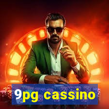 9pg cassino