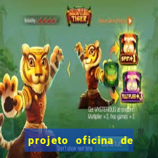 projeto oficina de jogos educativos