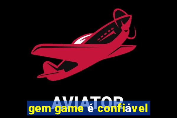 gem game é confiável