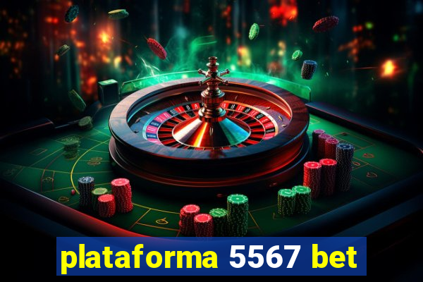 plataforma 5567 bet