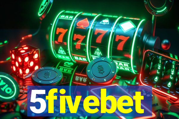 5fivebet