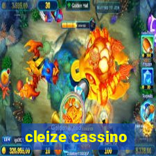 cleize cassino