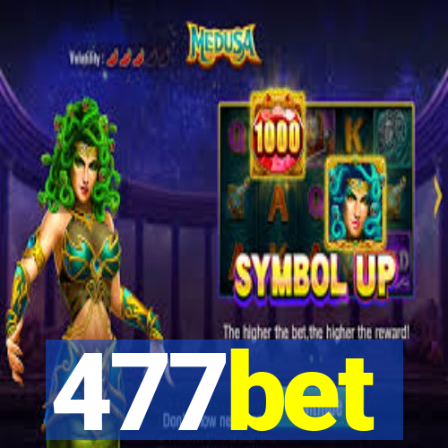 477bet