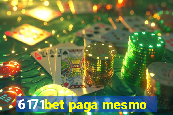 6171bet paga mesmo