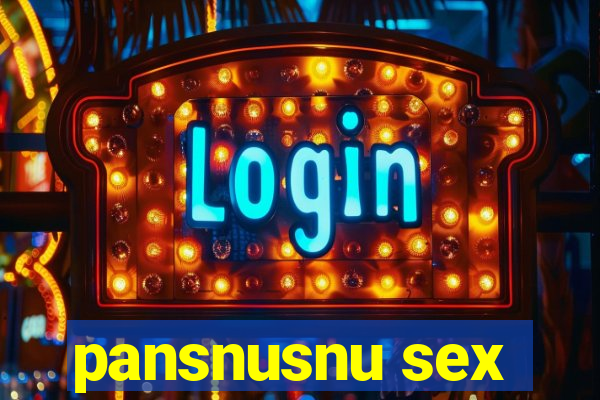 pansnusnu sex