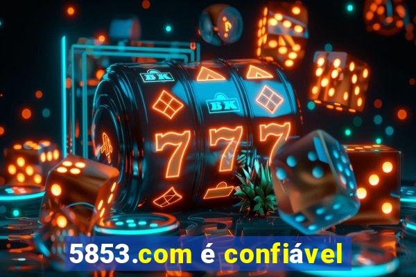 5853.com é confiável