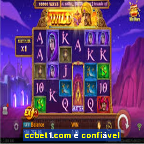 ccbet1.com é confiável