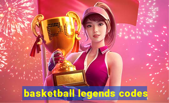 basketball legends codes