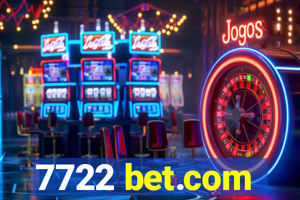 7722 bet.com